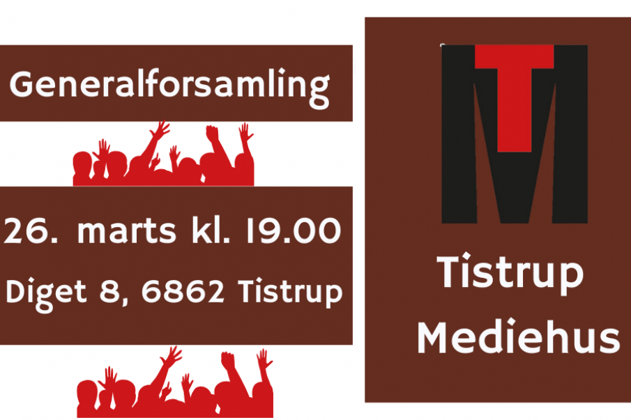 Generalforsamling i Tistrup Mediehus