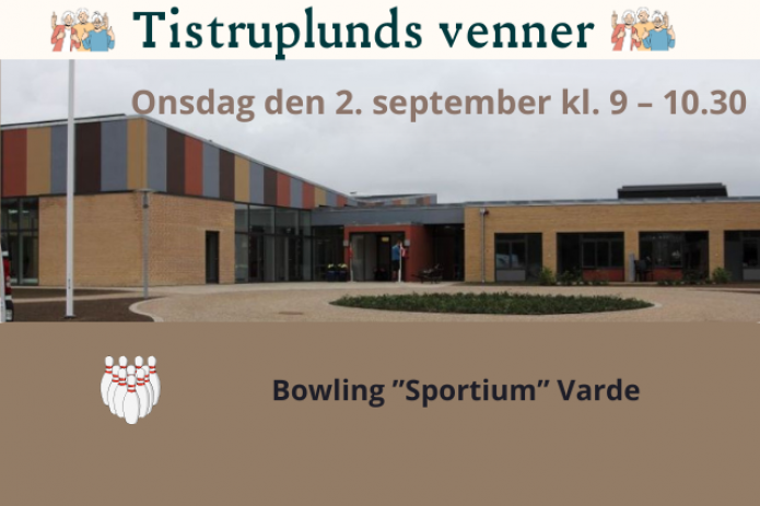 Tistrup Plejehjem -bowling