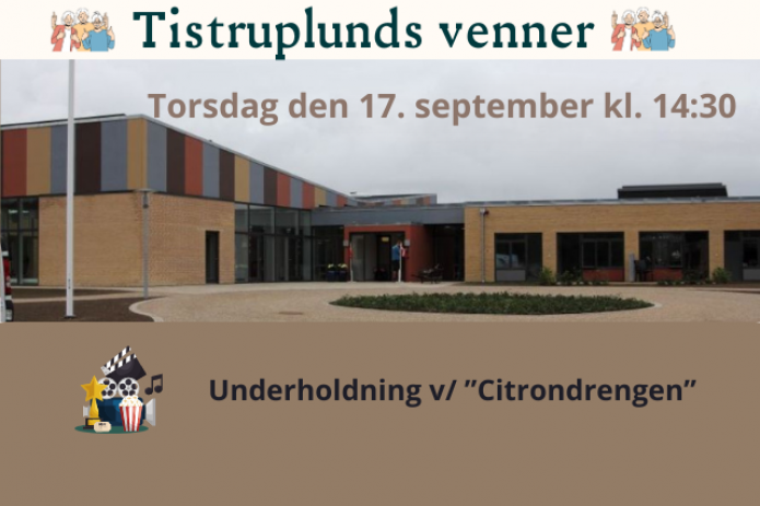 Tistrup Plejehjem -underholdning