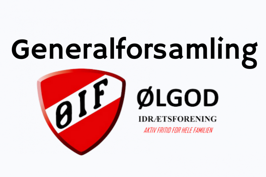 Indkaldelse til Generalforsamling